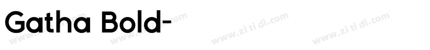 Gatha Bold字体转换